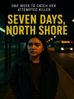 cover image of Seven Days North Shore